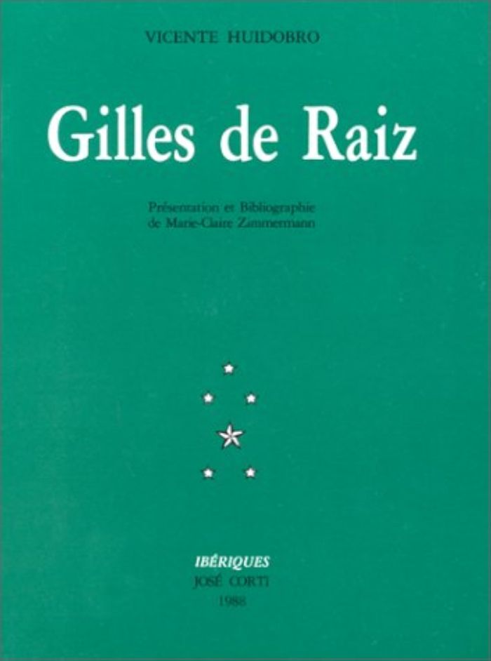 Couverture du livre « GILLES DE RAIZ » de Huidobro/zimmermann, librairie Les Contes Infusés à Corte