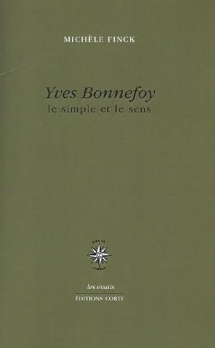 Couverture du livre « YVES BONNEFOY » de Finck, librairie Les Contes Infusés à Corte