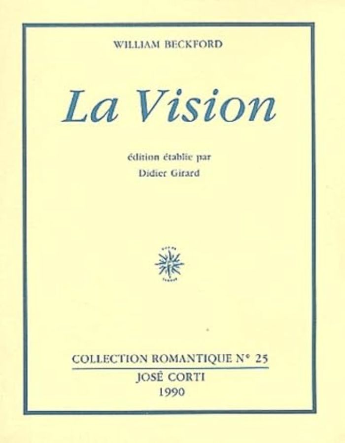 Couverture du livre « LA VISION » de Beckford/darry, librairie Les Contes Infusés à Corte