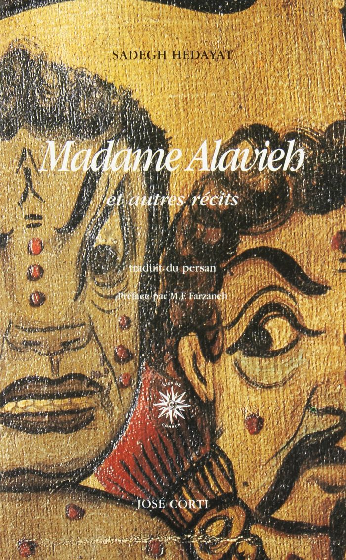 Couverture du livre « MADAME ALAVIEH » de Sadegh Hedayat, librairie Les Contes Infusés à Corte