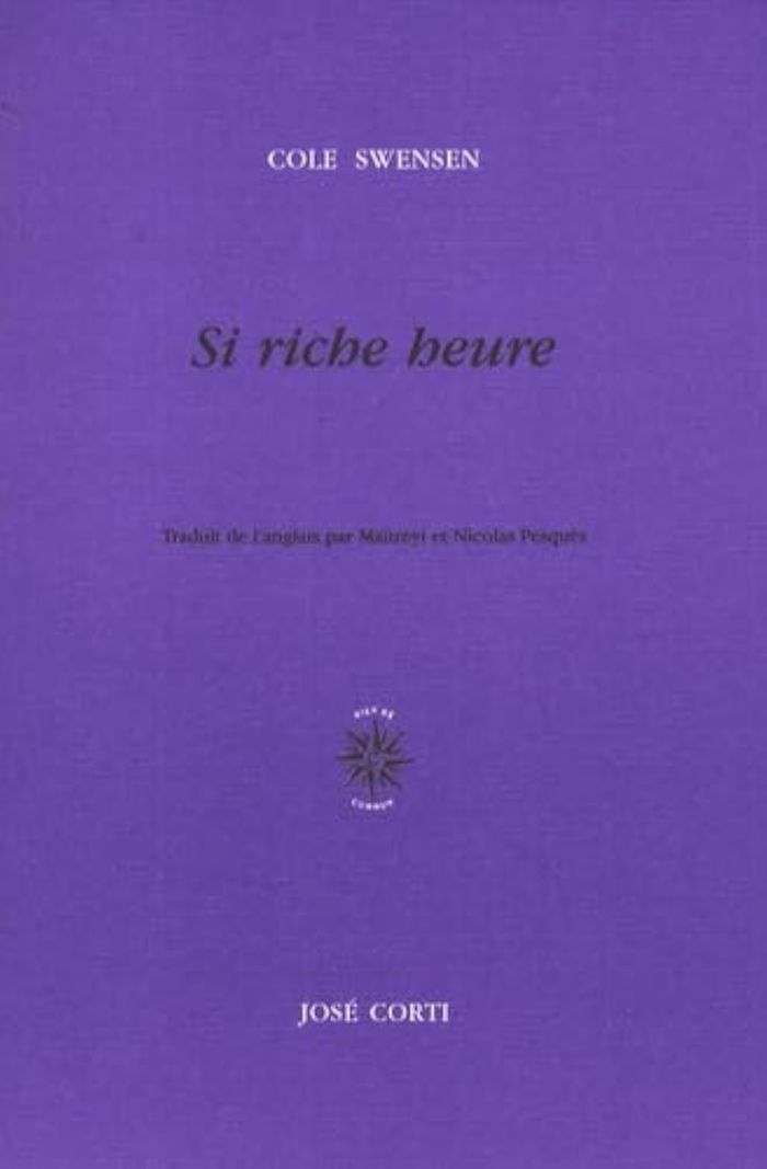 Couverture du livre « SI RICHE HEURE », librairie Les Contes Infusés à Corte