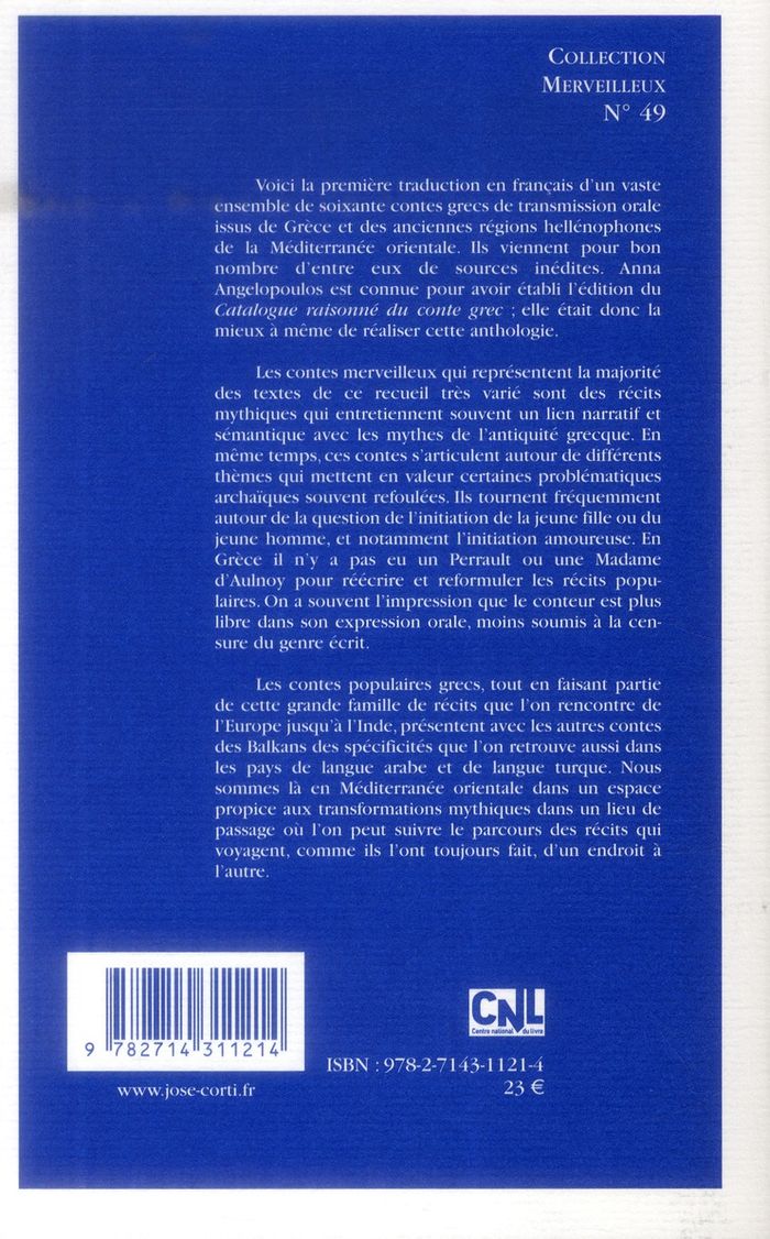 Quatrième de couverture de « CONTES DE LA NUIT GRECQUE - UNE ANTHOLOGIE COMMENTEE PAR ANNA ANGELOPOULOS & ILLUSTREE DE DESSINS DE »