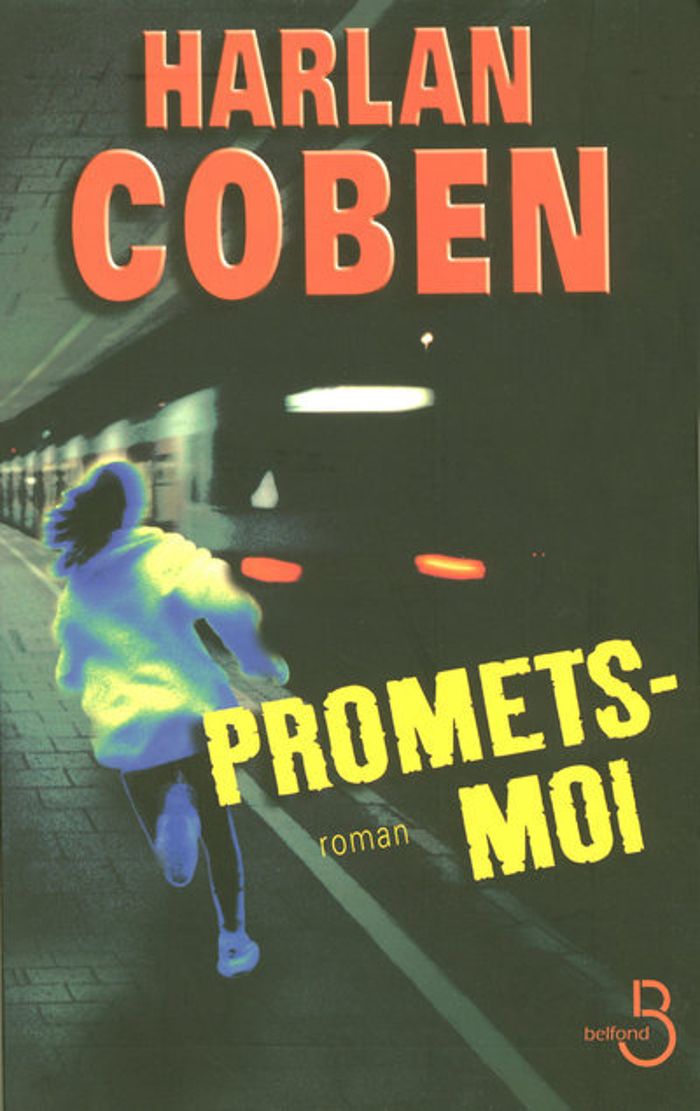 Couverture du livre « Promets-moi » de Harlan Coben, librairie Les Contes Infusés à Corte