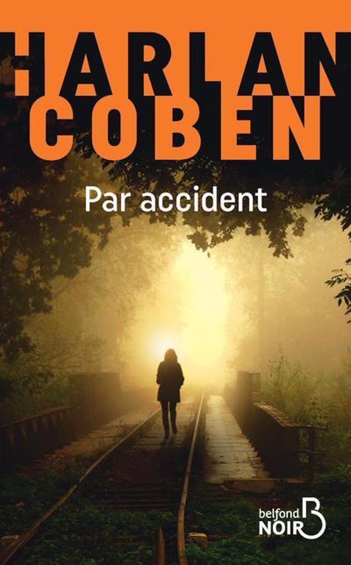 Couverture du livre « Par accident » de Harlan Coben, librairie Les Contes Infusés à Corte