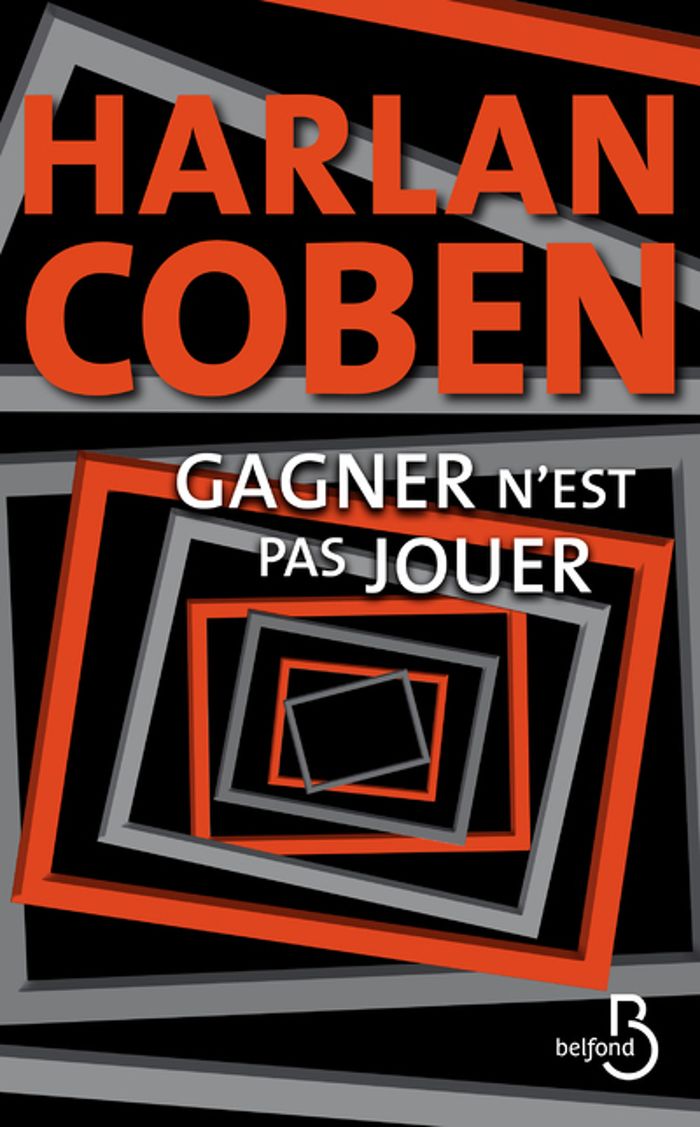 Couverture du livre « Gagner n'est pas jouer » de Harlan Coben, librairie Les Contes Infusés à Corte