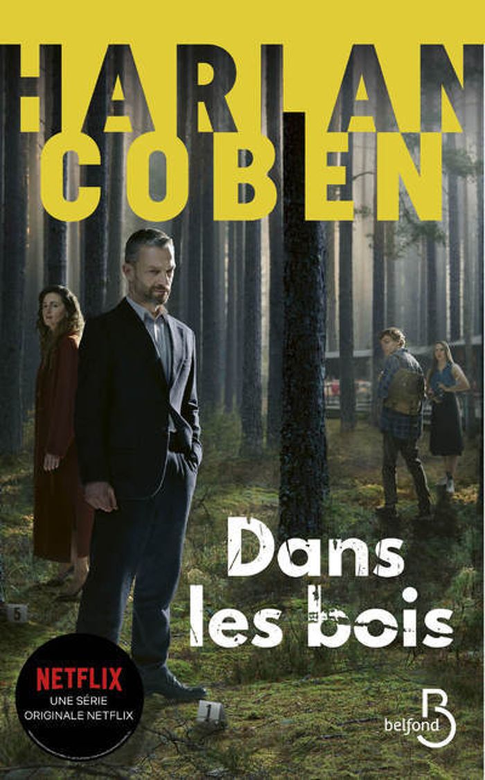 Couverture du livre « Dans les bois » de Harlan Coben, librairie Les Contes Infusés à Corte