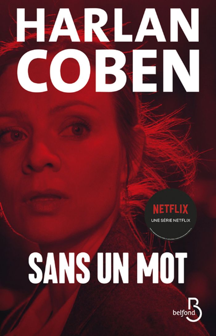 Couverture du livre « Sans un mot » de Harlan Coben, librairie Les Contes Infusés à Corte