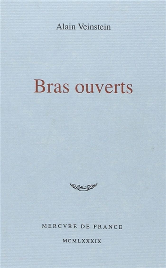 Couverture du livre « BRAS OUVERTS » de Alain Veinstein, librairie Les Contes Infusés à Corte