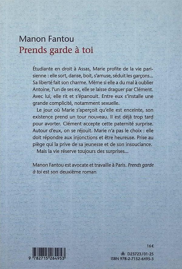 Quatrième de couverture de « Prends garde à toi : roman »