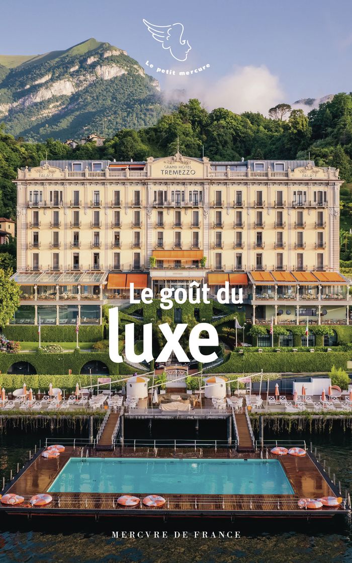 Couverture du livre « Le goût du luxe » de Dora Baghriche, librairie Les Contes Infusés à Corte