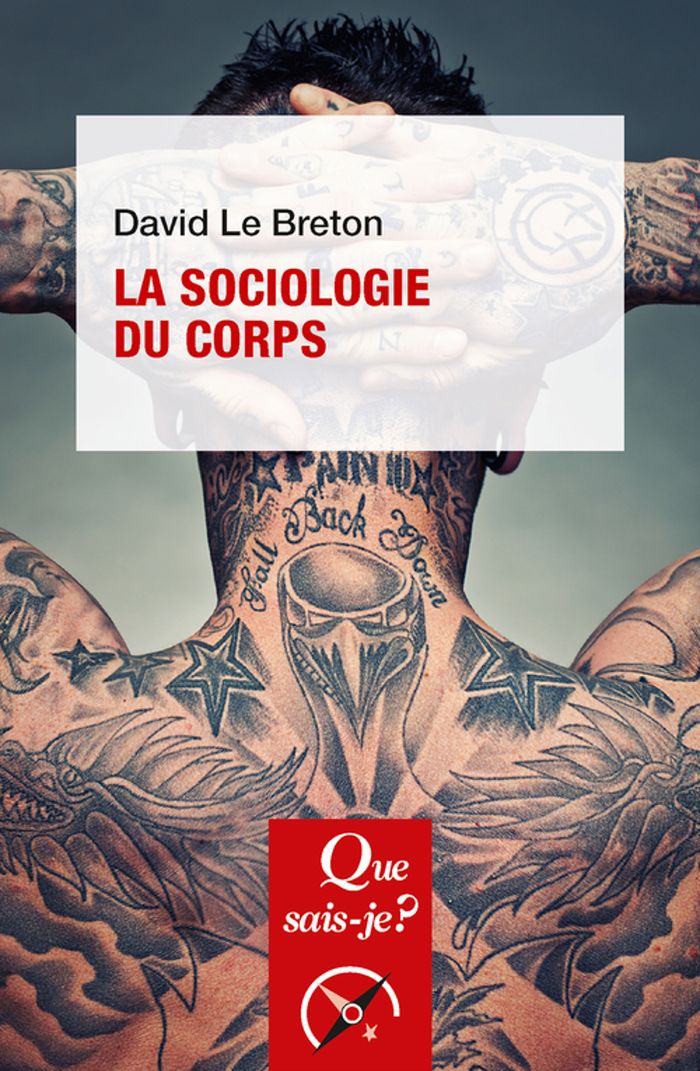 Couverture du livre « La sociologie du corps » de David Le Breton, librairie Les Contes Infusés à Corte
