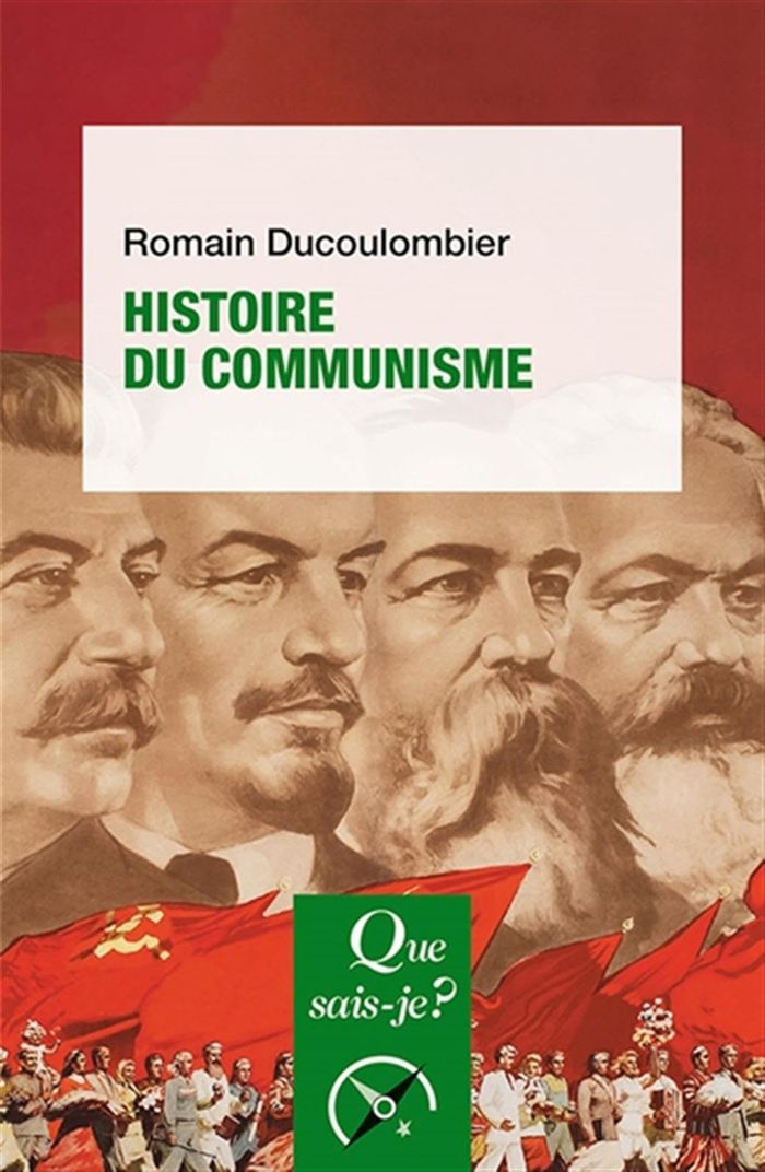 Couverture du livre « Histoire du communisme : au XXe siècle » de Romain Ducoulombier, librairie Les Contes Infusés à Corte