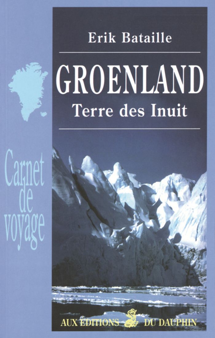 Couverture du livre « GROENLAND », librairie Les Contes Infusés à Corte