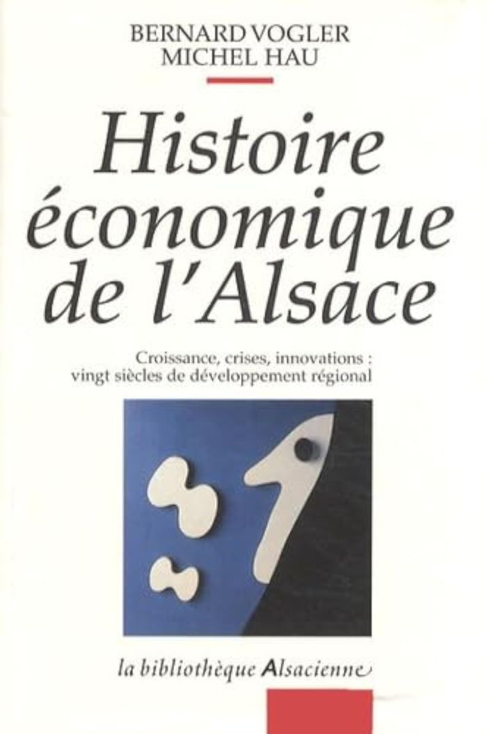 Couverture du livre « HISTOIRE ECONOMIQUE DE L'ALSACE », librairie Les Contes Infusés à Corte