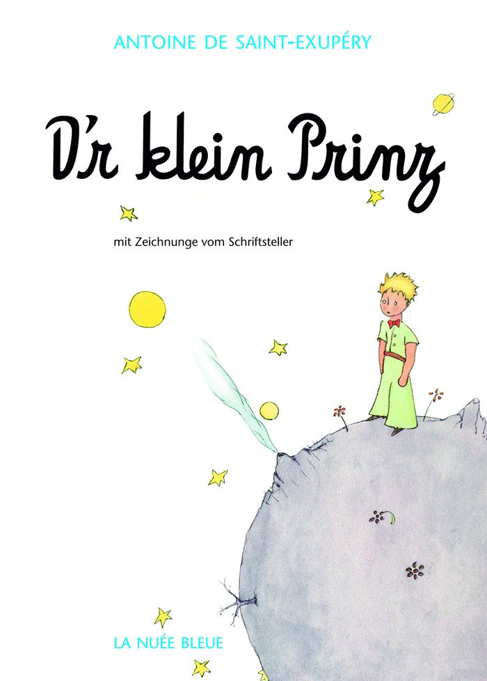 Couverture du livre « D'r klein Prinz : mit Zeichnunge vom Schriftsteller » de Antoine de Saint-Exupéry, librairie Les Contes Infusés à Corte