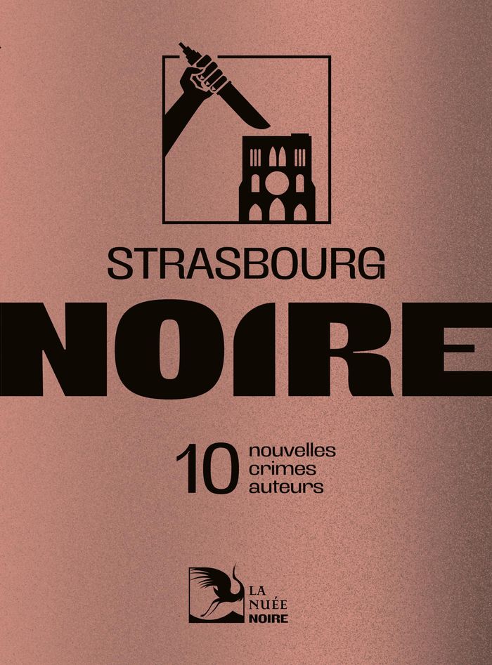 Couverture du livre « Strasbourg noire » de Collectif, librairie Les Contes Infusés à Corte