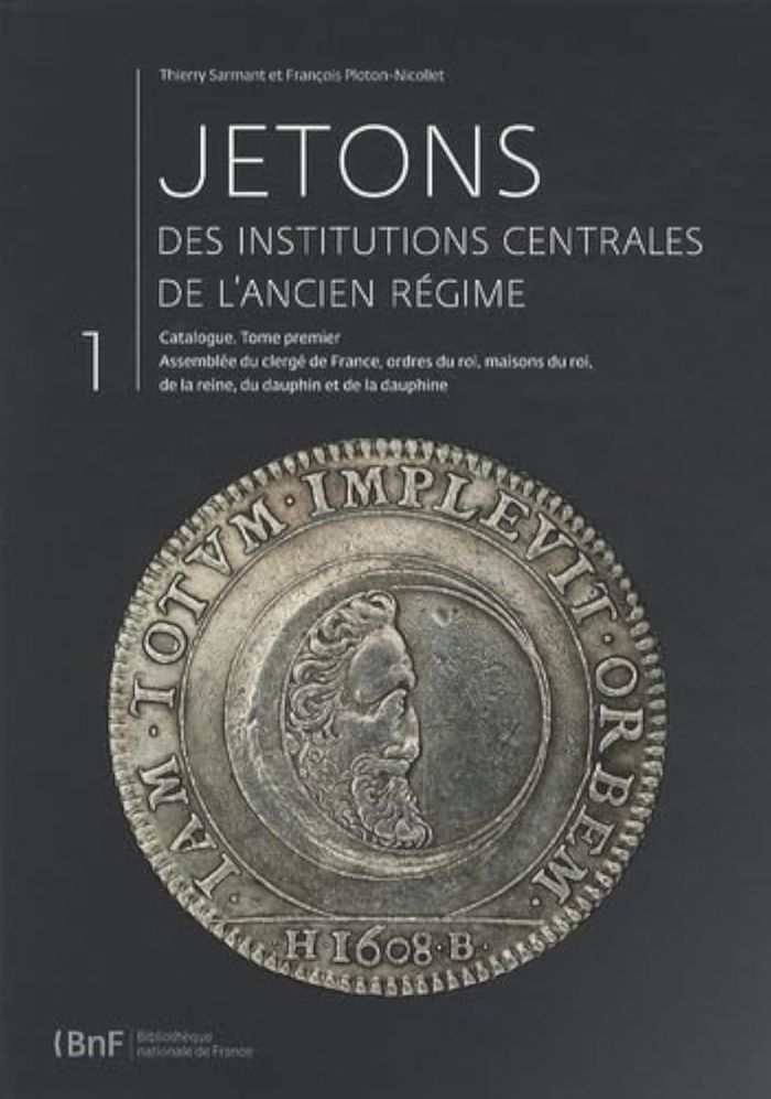 Couverture du livre « JETONS DES INSTITUTIONS CENTRALES DE L'ANCIEN REGIME », librairie Les Contes Infusés à Corte