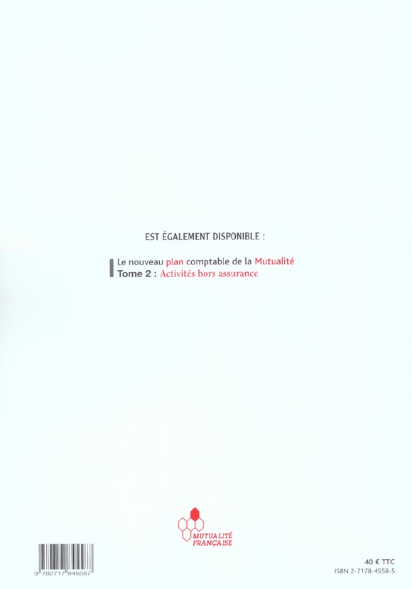Quatrième de couverture de « NOUVEAU PLAN COMPTABLE DE LA MUTUALITE,TOME 1 »