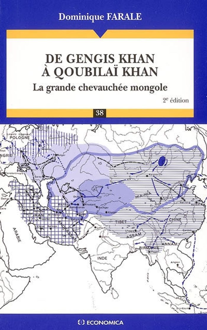 Couverture du livre « DE GENGIS KHAN A QOUBILAI KHAN - LA GRANDE CHEVAUCHEE MONGOLE » de Dominique Farale, librairie Les Contes Infusés à Corte