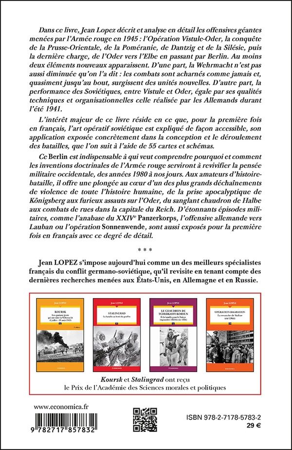 Quatrième de couverture de « BERLIN - LES OFFENSIVES GEANTES DE L'ARMEE ROUGE : VISTULE, ODER, ELBE (12 JANVIER - 9 MAI 1945) »