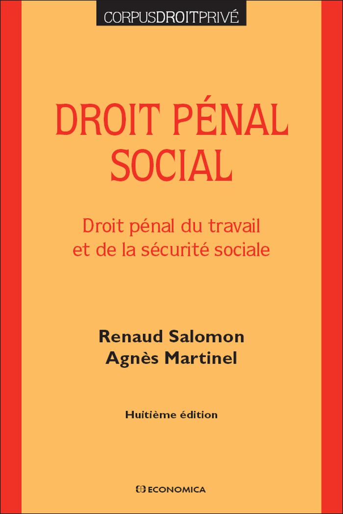 Couverture du livre « Droit pénal social : droit pénal du travail et de la sécurité sociale » de Renaud Salomon, librairie Les Contes Infusés à Corte