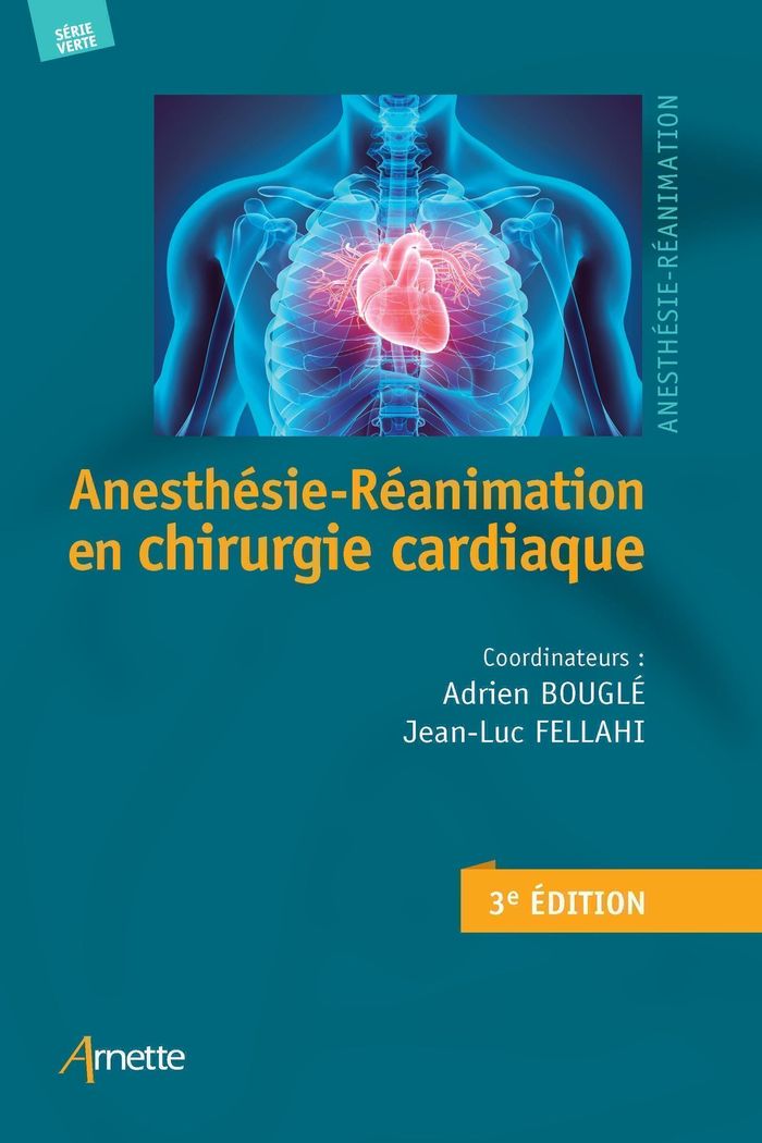 Couverture du livre « Anesthésie-réanimation en chirurgie cardiaque » de coordinateurs, librairie Les Contes Infusés à Corte