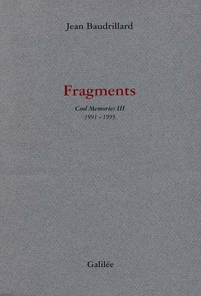 Couverture du livre « COOL MEMORIES (JOURNAL 1991-1995) » de Jean Baudrillard, librairie Les Contes Infusés à Corte