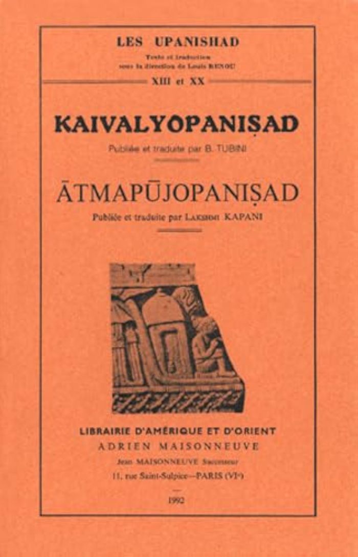 Couverture du livre « KAIVALYOPANISAD PUBL ET TRAD PAR TUBUNI, ATMAPUJOPANISAD PUBL ET TRAD PAR KAPANI », librairie Les Contes Infusés à Corte