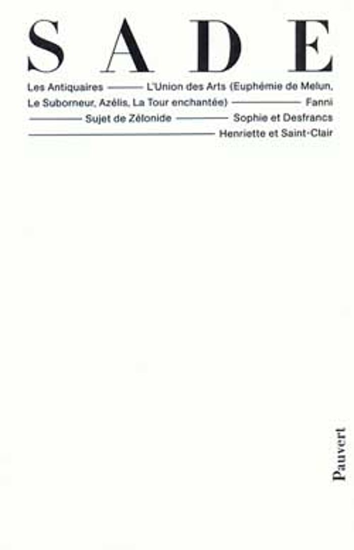 Couverture du livre « OEUVRES COMPLETES - THEATRE II, LES ANTIQUAIRES, L'UNION DES ARTS (EUPHEMIE DE MELUN, LE SUBORNEUR, » de Donatien Sade, librairie Les Contes Infusés à Corte