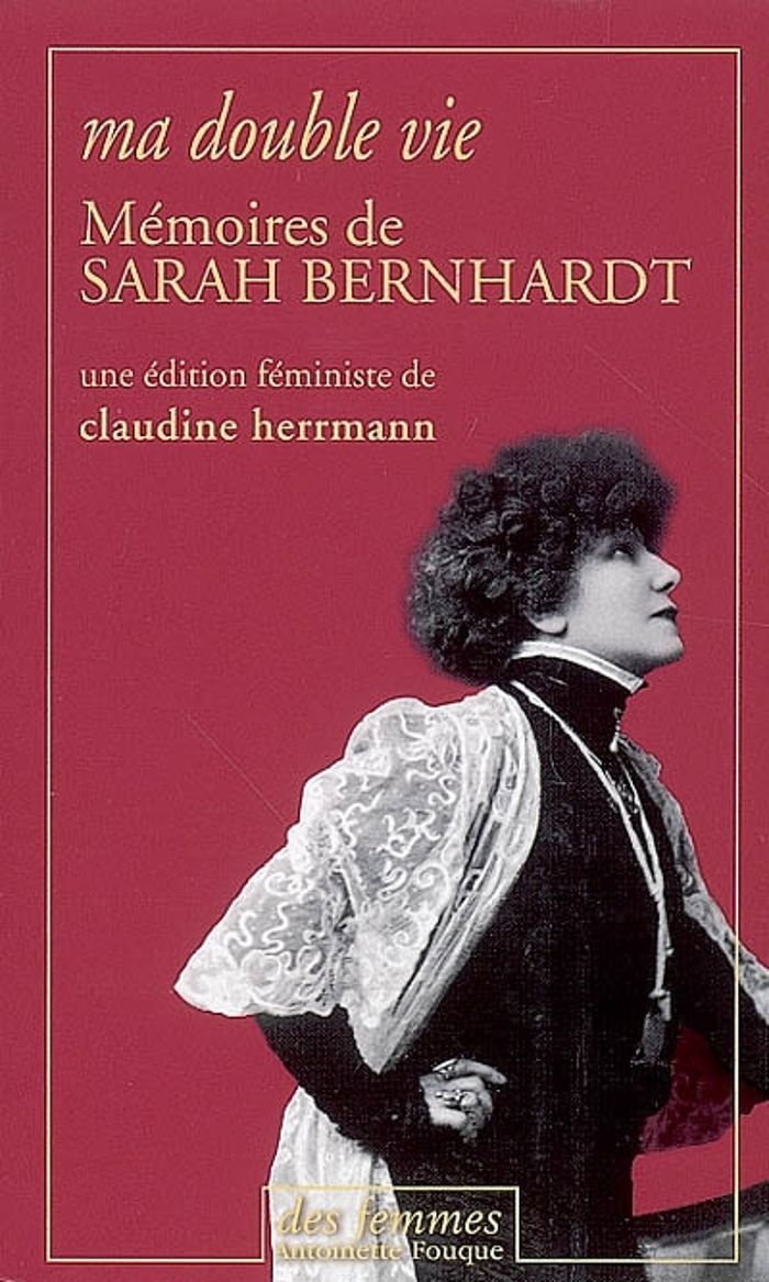 Couverture du livre « MA DOUBLE VIE - MEMOIRES » de Sarah Bernhardt, librairie Les Contes Infusés à Corte