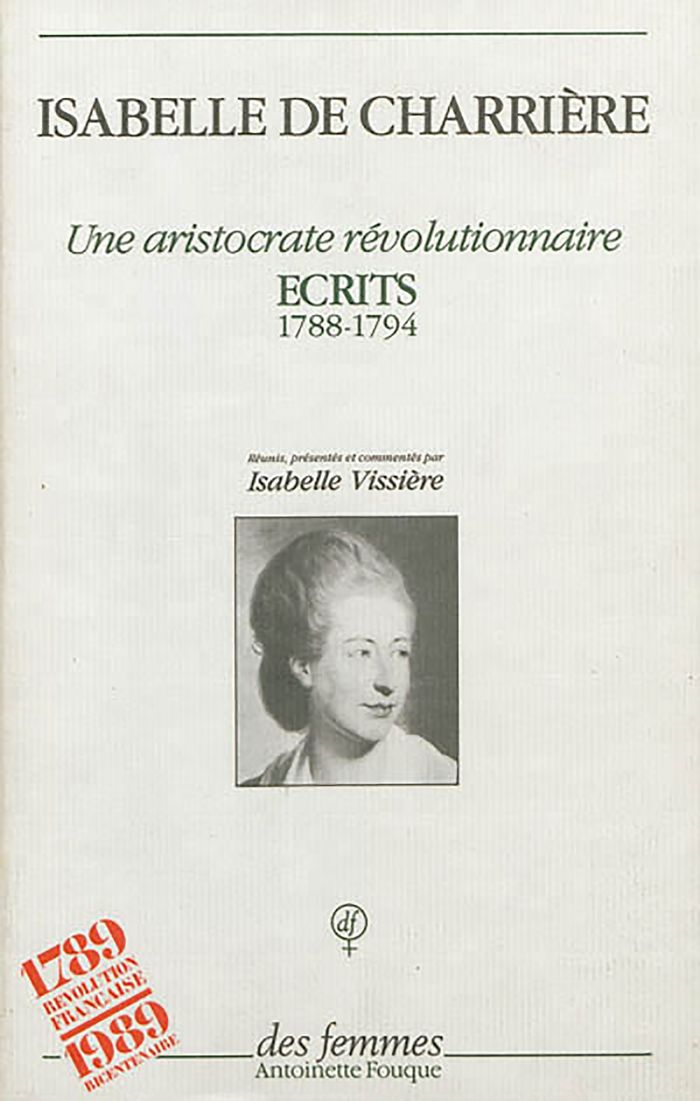 Couverture du livre « UNE ARISTOCRATE REVOLUTIONNAIRE - ECRITS 1788 - 1794 », librairie Les Contes Infusés à Corte