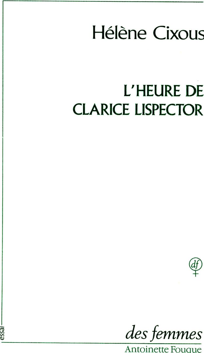 Couverture du livre « L'HEURE DE CLARICE LISPECTOR », librairie Les Contes Infusés à Corte