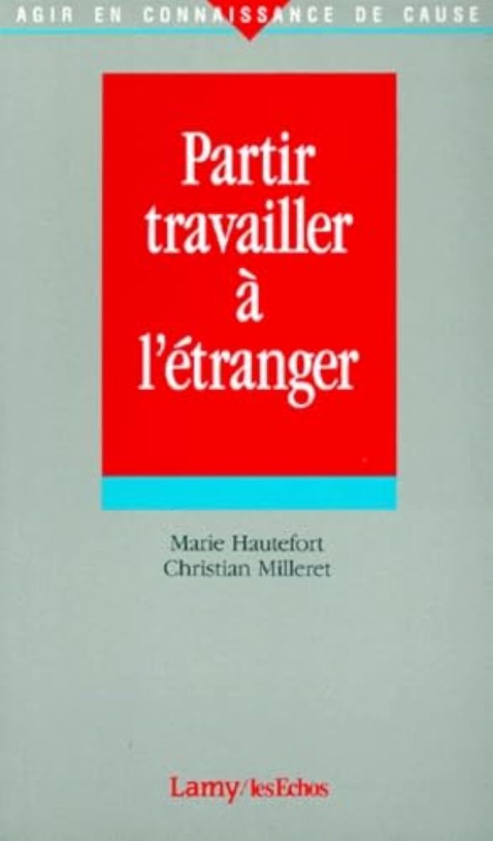 Couverture du livre « PARTIR TRAV.A L'ETRANGER », librairie Les Contes Infusés à Corte