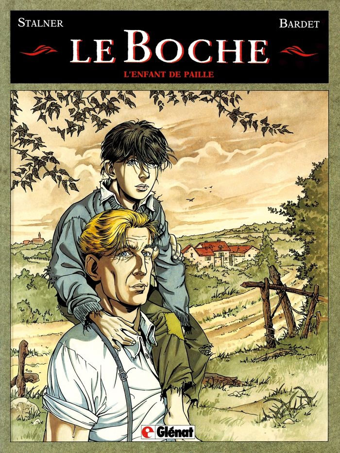 Couverture du livre « LE BOCHE - TOME 01 - L'ENFANT DE PAILLE » de Bardet/stalner, librairie Les Contes Infusés à Corte