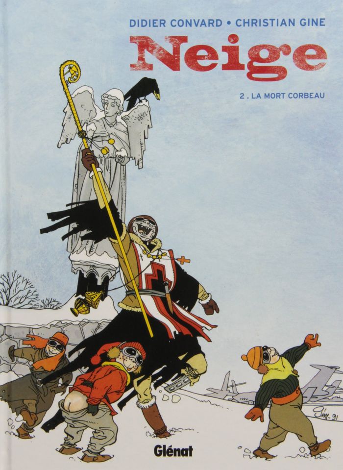 Couverture du livre « NEIGE - TOME 02 - LA MORT CORBEAU » de Convard/gine, librairie Les Contes Infusés à Corte