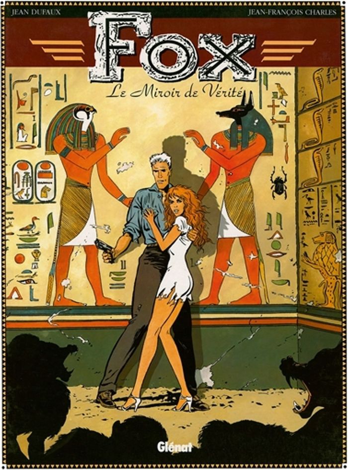 Couverture du livre « FOX - TOME 02 - LE MIROIR DE VERITE », librairie Les Contes Infusés à Corte