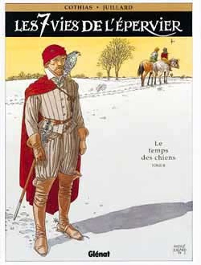 Couverture du livre « LES 7 VIES DE L'EPERVIER - TOME 02 - LE TEMPS DES CHIENS » de Cothias/juillard, librairie Les Contes Infusés à Corte