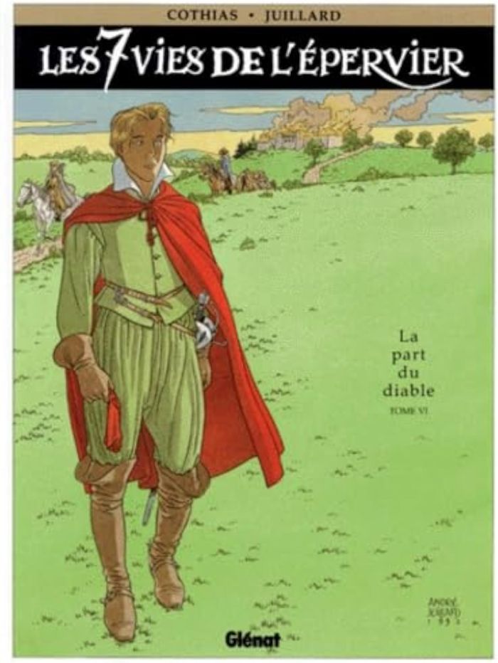 Couverture du livre « LES 7 VIES DE L'EPERVIER - TOME 06 - LA PART DU DIABLE » de Cothias/juillard, librairie Les Contes Infusés à Corte