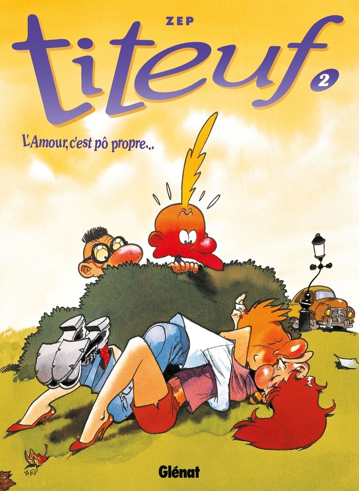Couverture du livre « TITEUF - TOME 02 - L'AMOUR, C'EST PO PROPRE... » de Zep, librairie Les Contes Infusés à Corte