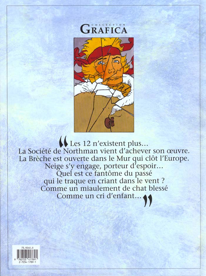 Quatrième de couverture de « NEIGE - TOME 08 - LA BRECHE »