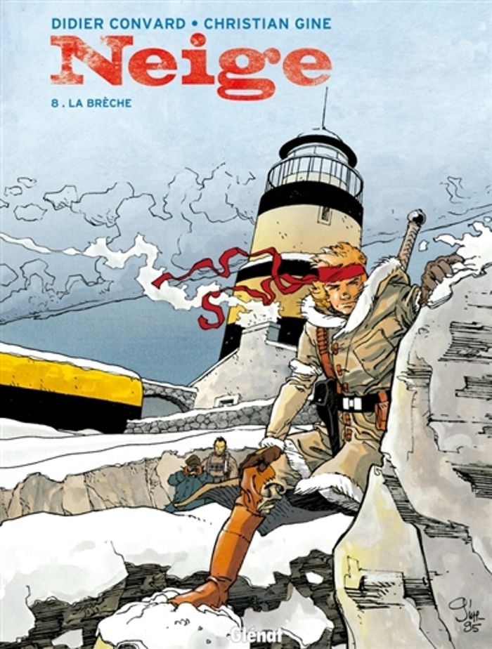 Couverture du livre « NEIGE - TOME 08 - LA BRECHE » de Convard/gine, librairie Les Contes Infusés à Corte