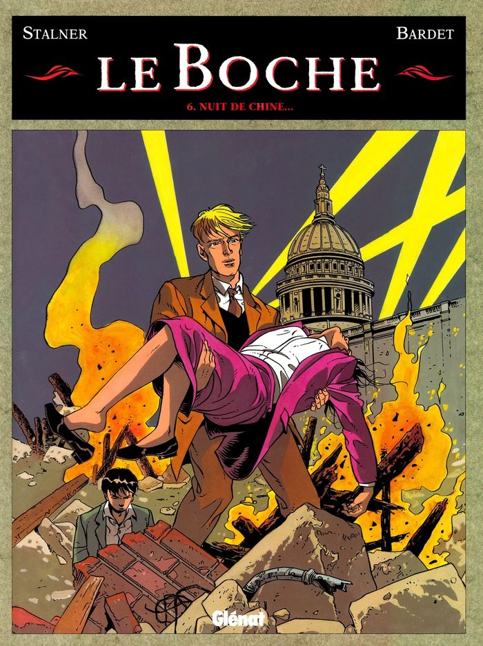 Couverture du livre « LE BOCHE - TOME 06 - NUIT DE CHINE... » de Bardet/stalner, librairie Les Contes Infusés à Corte