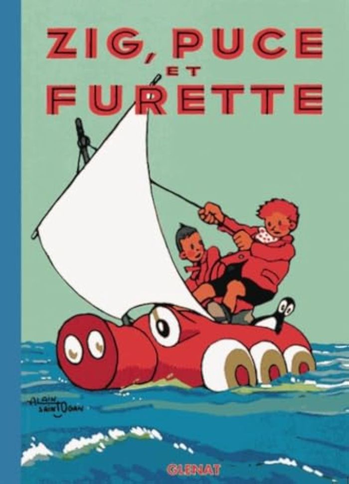 Couverture du livre « ZIG ET PUCE - TOME 07 - ZIG, PUCE ET FURETTE » de Alain Saint-Ogan, librairie Les Contes Infusés à Corte