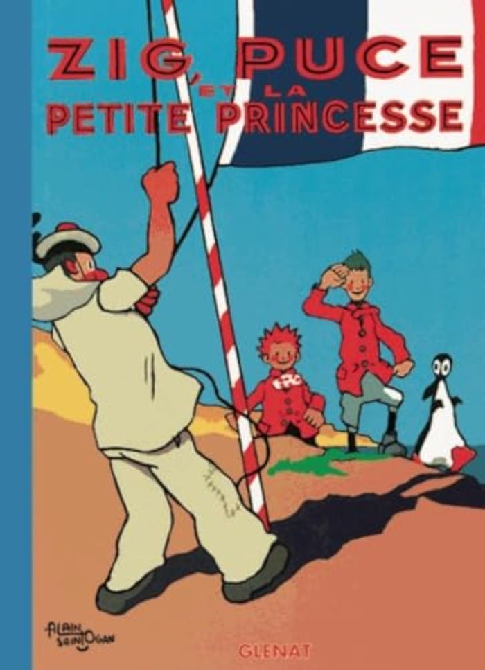 Couverture du livre « ZIG ET PUCE - TOME 08 - ZIG, PUCE ET LA PETITE PRINCESSE » de Alain Saint-Ogan, librairie Les Contes Infusés à Corte