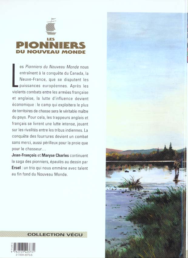 Quatrième de couverture de « LES PIONNIERS DU NOUVEAU MONDE - TOME 10 - COMME LE SOUFFLE D'UN BISON EN HIVER »