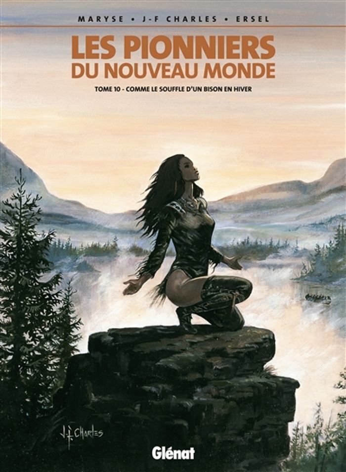 Couverture du livre « LES PIONNIERS DU NOUVEAU MONDE - TOME 10 - COMME LE SOUFFLE D'UN BISON EN HIVER » de Charles/ersel, librairie Les Contes Infusés à Corte