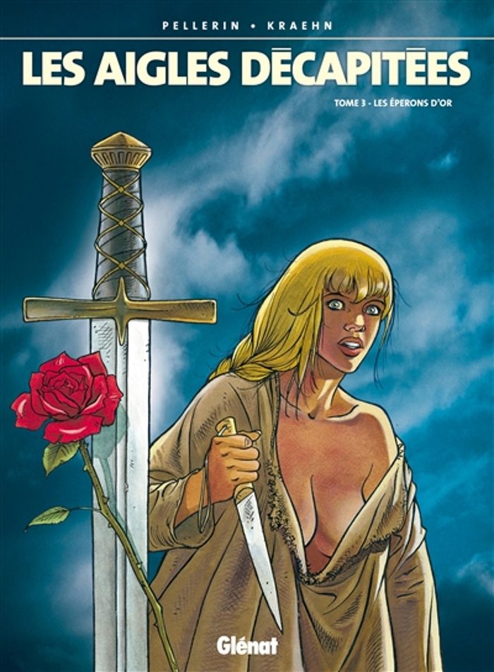 Couverture du livre « LES AIGLES DECAPITEES - TOME 03 - LES EPERONS D'OR » de Pellerin/kraehn, librairie Les Contes Infusés à Corte