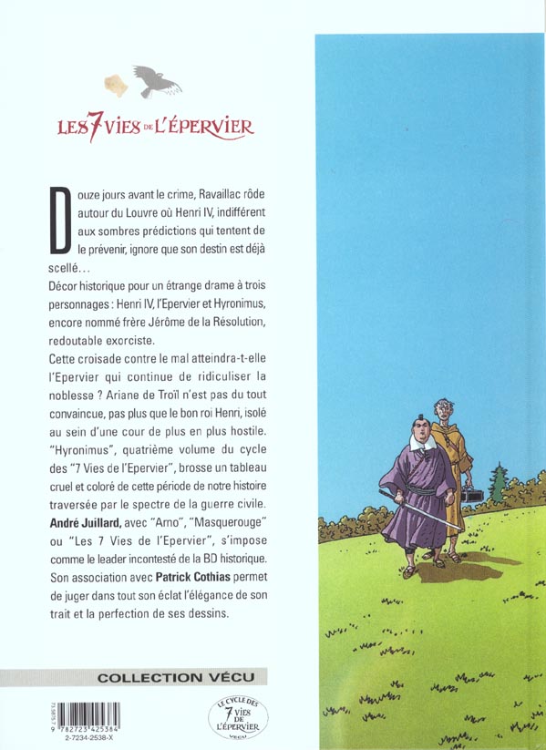 Quatrième de couverture de « LES 7 VIES DE L'EPERVIER - TOME 04 - HYRONIMUS »
