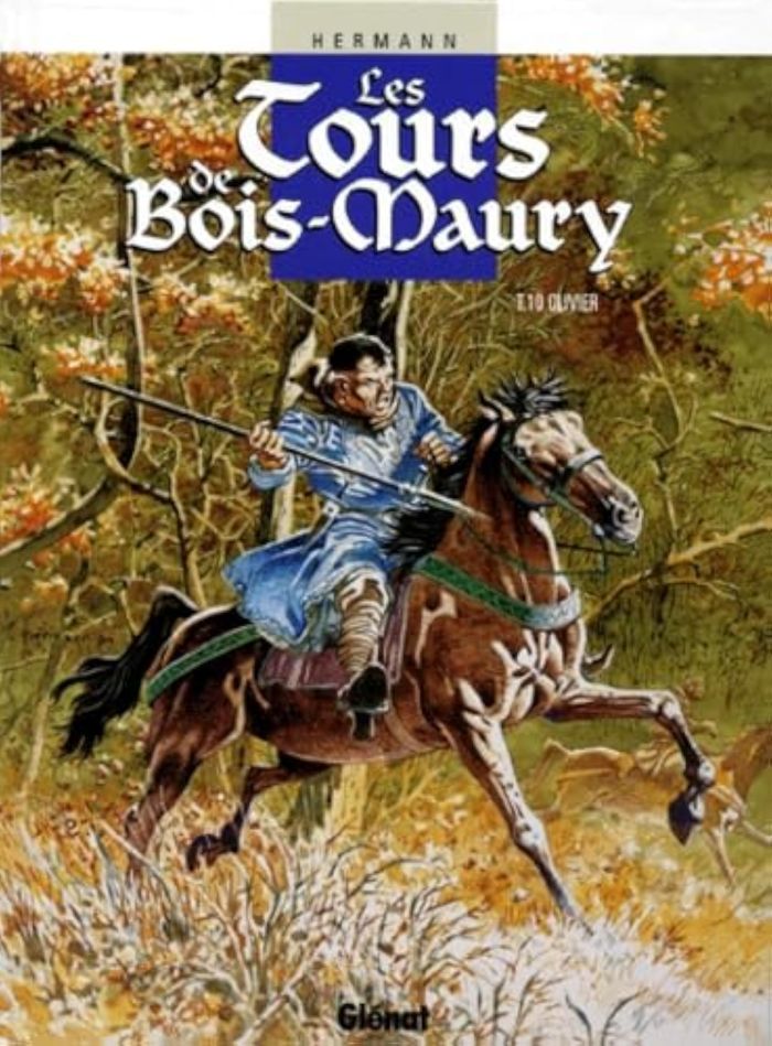 Couverture du livre « LES TOURS DE BOIS-MAURY - TOME 10 - OLIVIER » de Hermann, librairie Les Contes Infusés à Corte