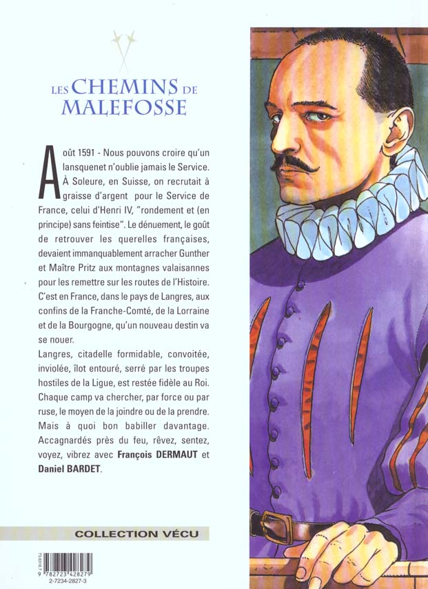 Quatrième de couverture de « LES CHEMINS DE MALEFOSSE - TOME 07 - LA VIERGE »